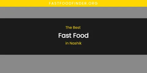 Nashik's Best Fast Food